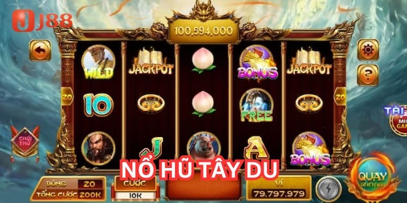 Các ưu điểm vượt trội của game nổ hũ tây du
