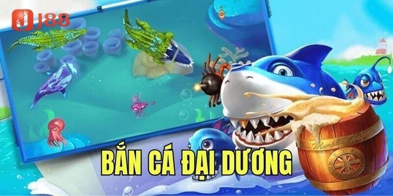 Giới thiệu về game bắn cá đại dương