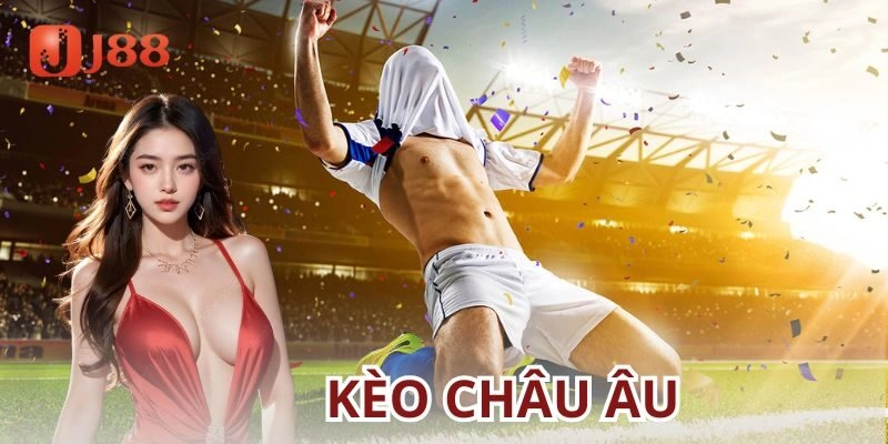 Ví dụ thực tế về cách chơi kèo châu Âu