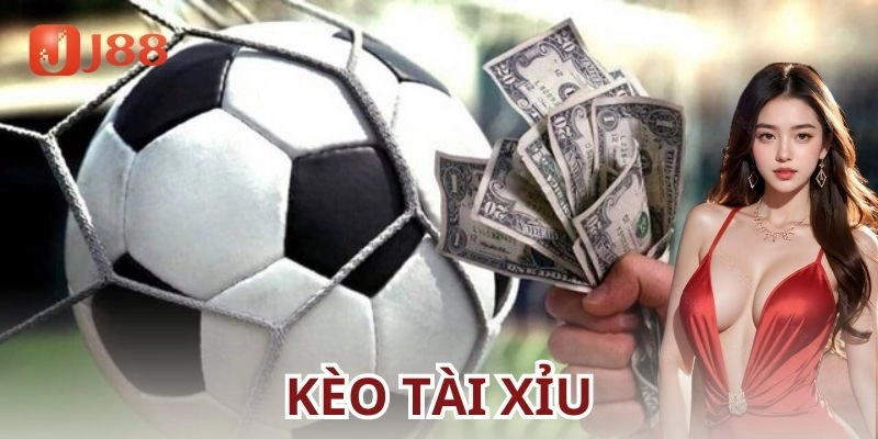 Kèo tài xỉu là gì?